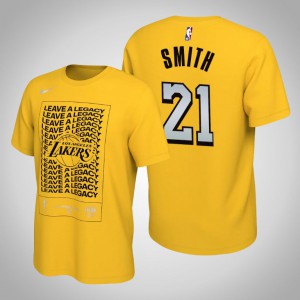 J.R. Smith Los Angeles Lakers Leave a Legacy Mantra Men's #21 2020 NBA Playoffs Bound T-Shirt - Gold 958834-542