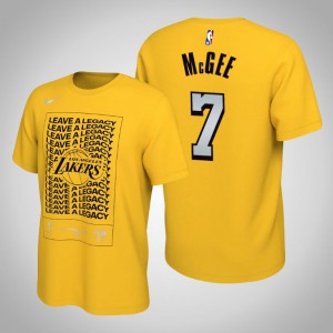 JaVale McGee Los Angeles Lakers Leave a Legacy Mantra Men's #7 2020 NBA Playoffs Bound T-Shirt - Gold 132016-847