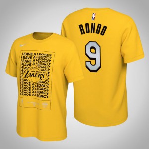 Rajon Rondo Los Angeles Lakers Leave a Legacy Mantra Men's #9 2020 NBA Playoffs Bound T-Shirt - Gold 154022-307